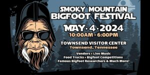 Smoky Mountain Bigfoot Festival